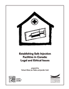 Establishing Safe Injection Facilities in Canada